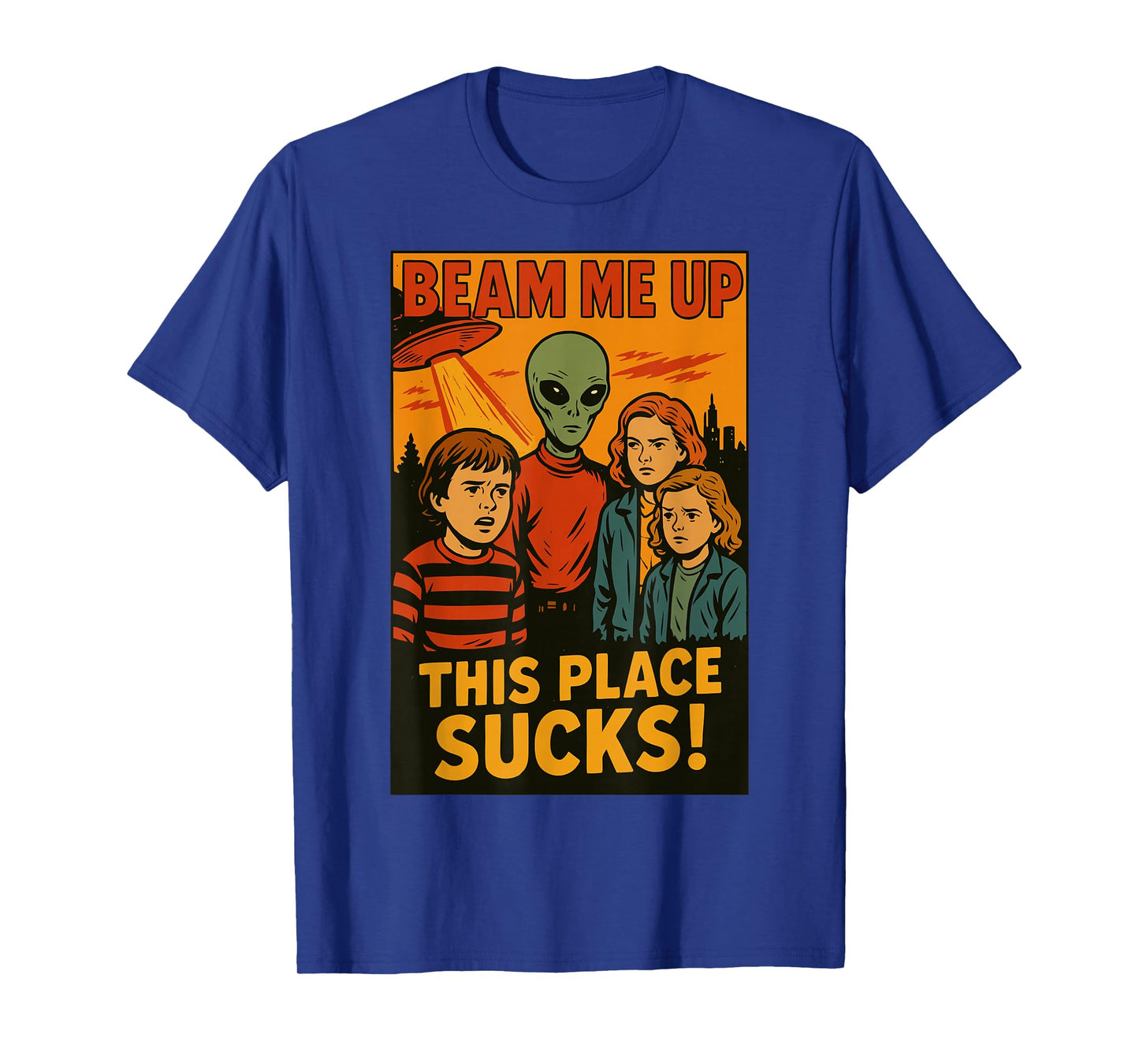 Beam Me Up This Place Sucks T-Shirt