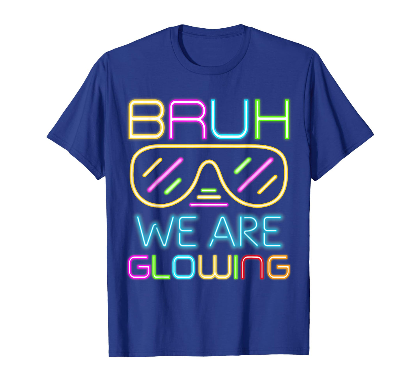 Bruh We are Glowing in My Glowing Era Group Team Tie Dye T-Shirt