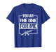 You AR The One for Me Funny AR-15 Gun Valentine Joke Sarcasm T-Shirt