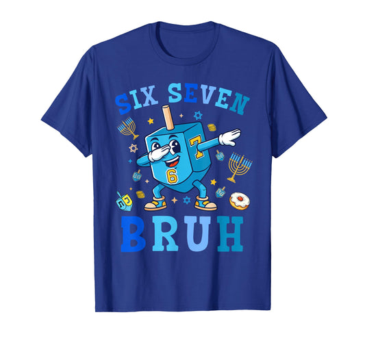 67 Hanukkah Six Seven Bruh Chanukah Dreidel Dabbing 6 7 Meme T-Shirt