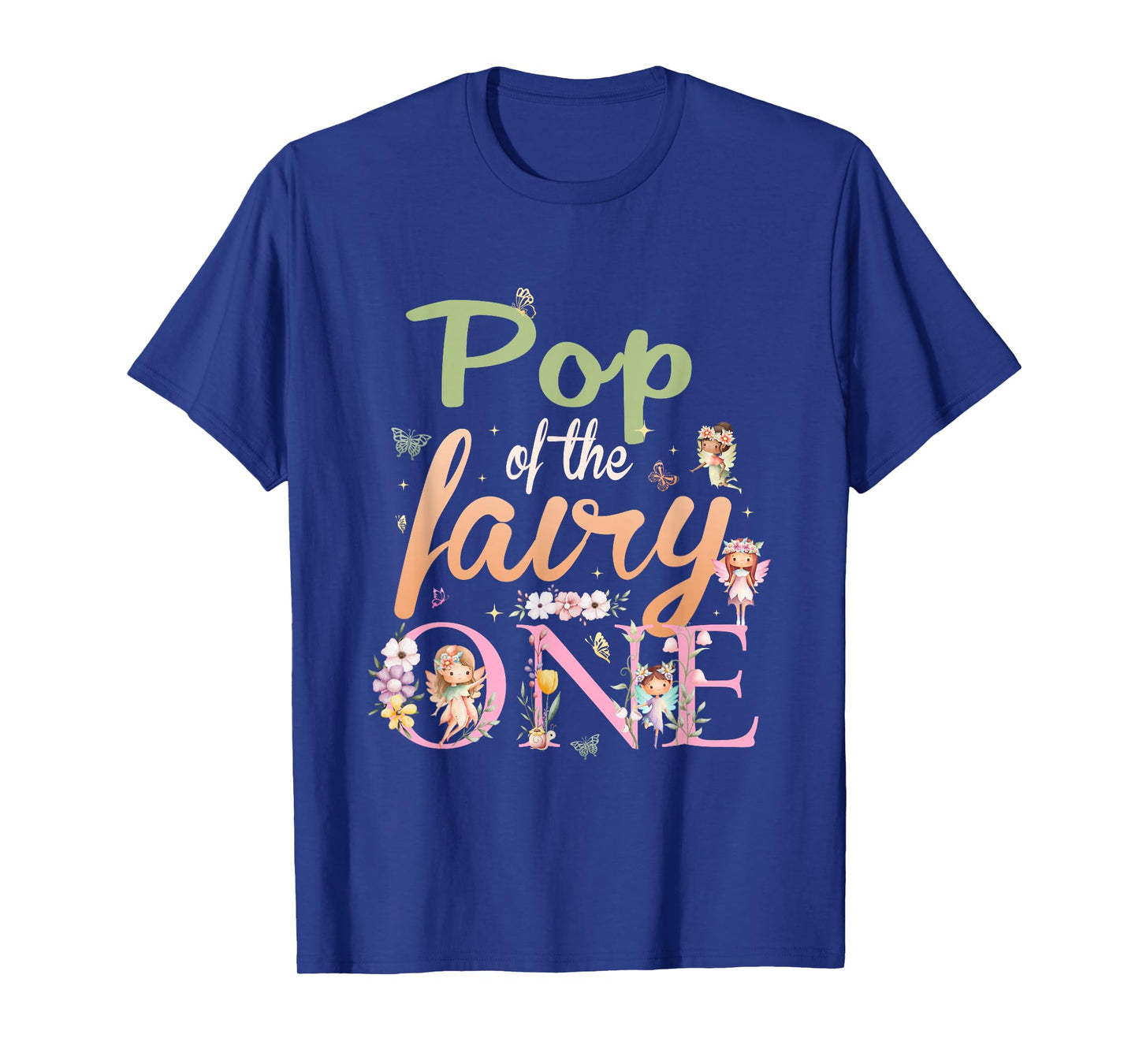 Pop of The Fairy One 1St Birthday Girl Family Matching T-Shirt