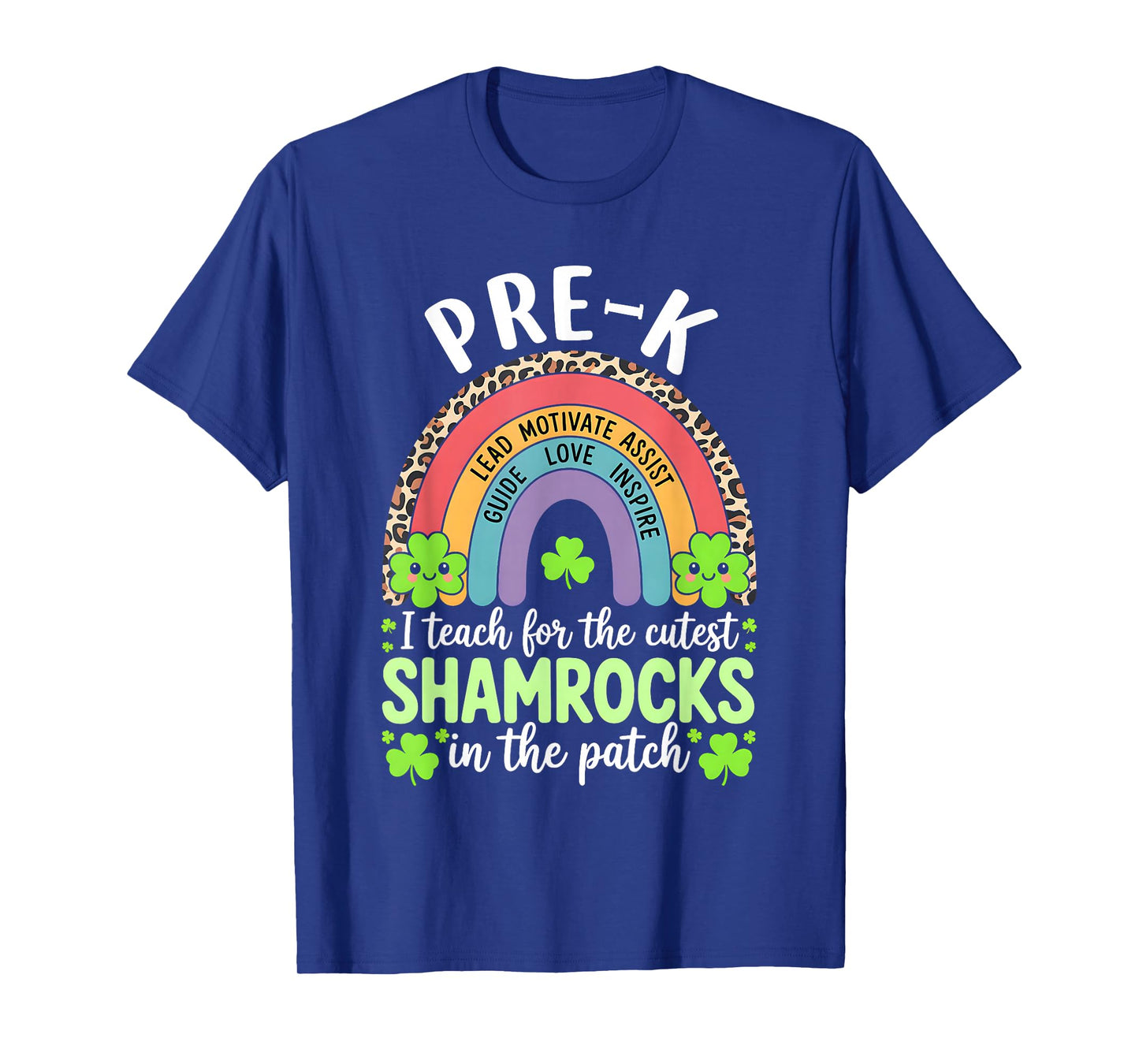 Pre-K Teacher St Patricks Day Teach Cutest Shamrocks T-Shirt