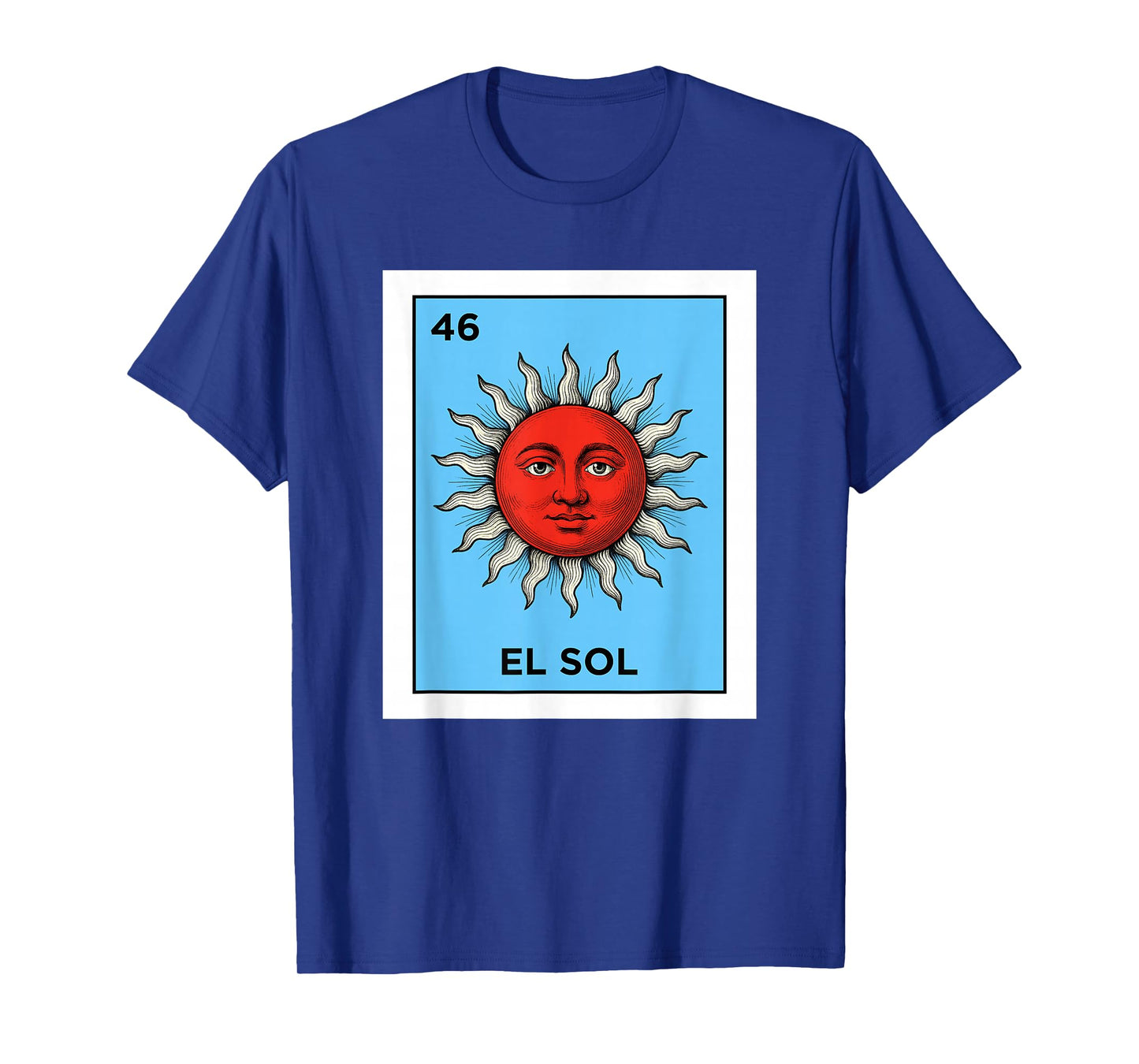 El Sol Card Mexican Lottery Mexico Men Women Kids T-Shirt