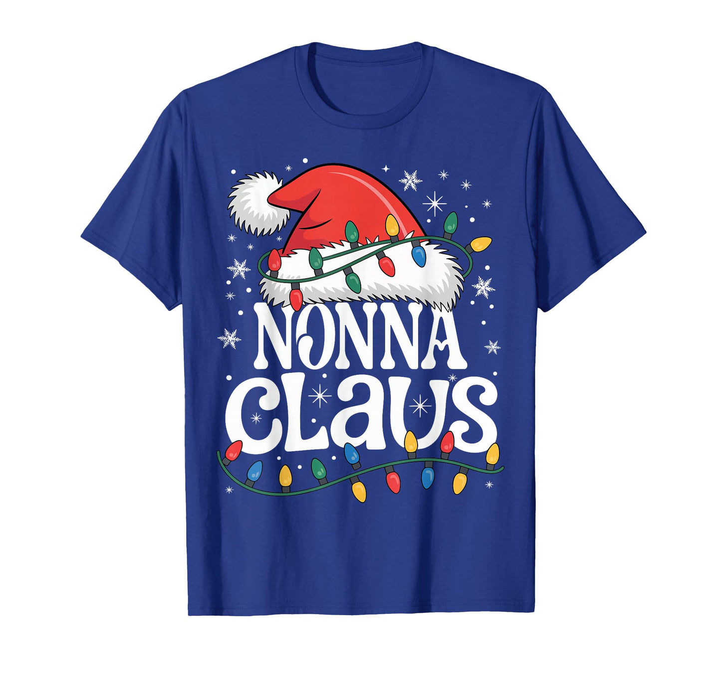 Nonna Claus Funny Xmas Christmas Grandma Holiday Style T-Shirt