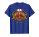 Thanksgiving Nurse Turkey RN ICU ER NICU Nurse Scrub T-Shirt