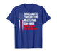 Unvaccinated Conservative Meat Eating Gun Owner (on Back) T-Shirt