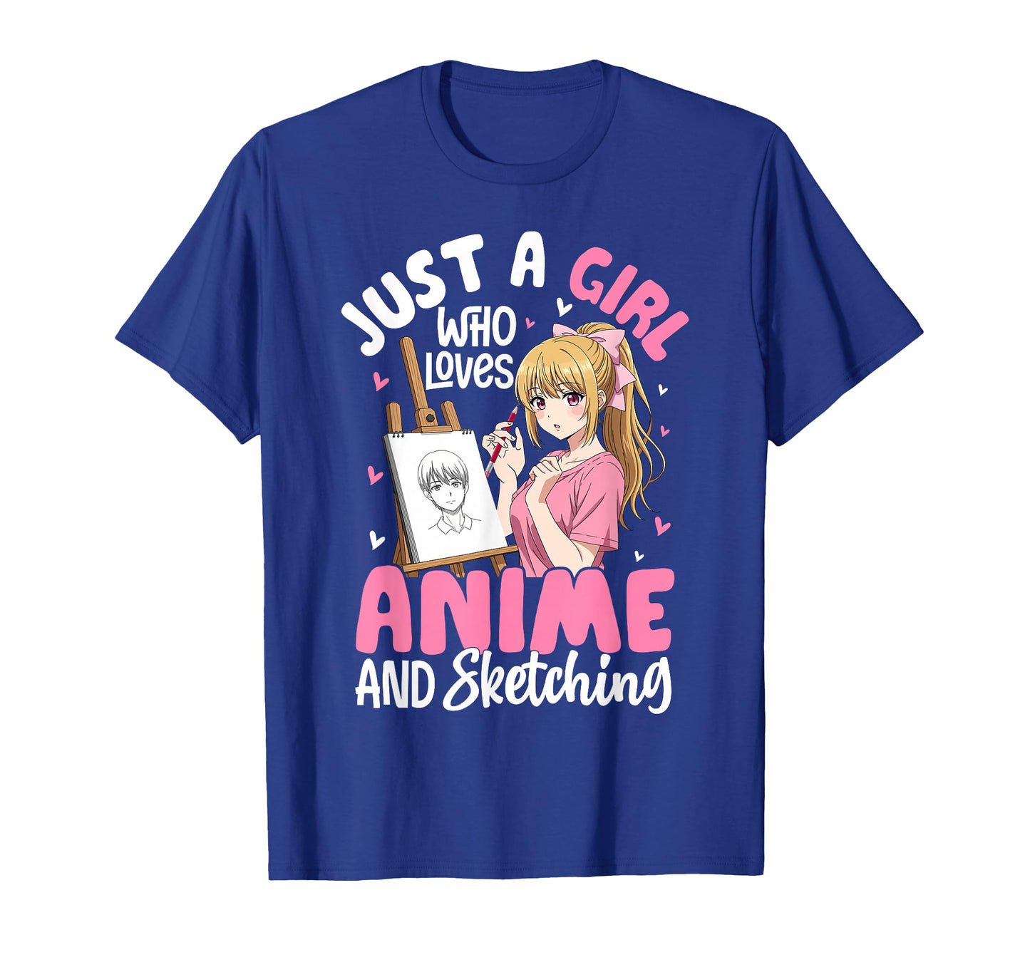 Just A Girl Who Loves Anime and Sketching Anime Merch T-Shirt