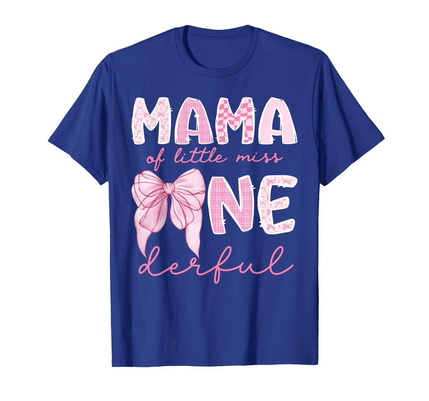 Mama of Little Miss Onederful First Birthday Girl Bow T-Shirt