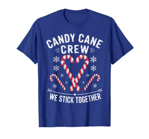 Christmas Candy Cane Crew We Stick Together T-Shirt