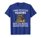 I Have Selective Hearing Funny Saying Raccoon Humor T-Shirt