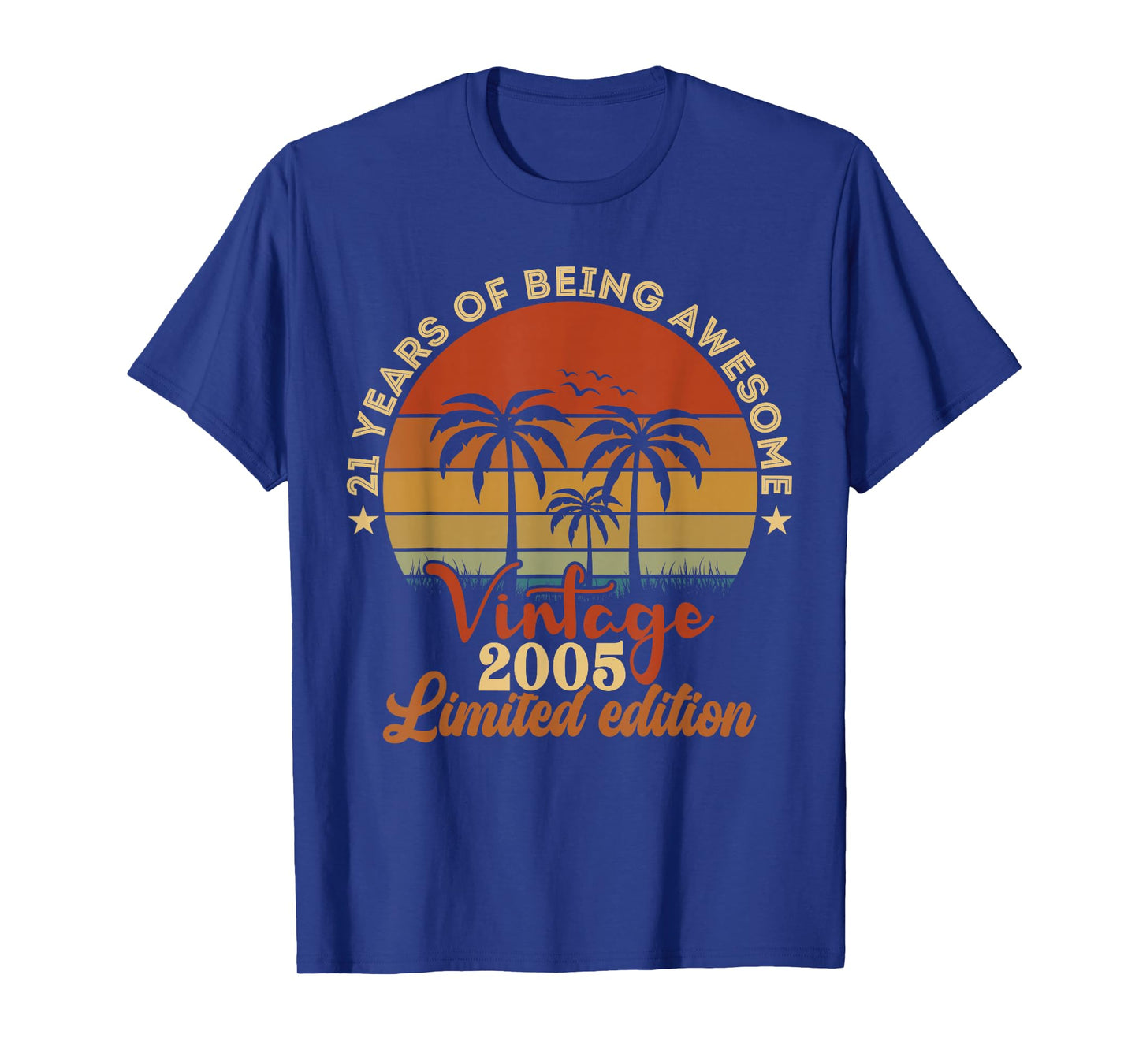 Vintage 2005 Limited Edition 21-Year-Old Male 21st Birthday T-Shirt