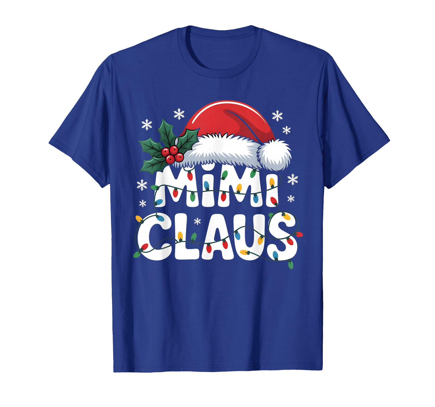 Mimi Claus Christmas Lights Santa Family Matching Holiday T-Shirt