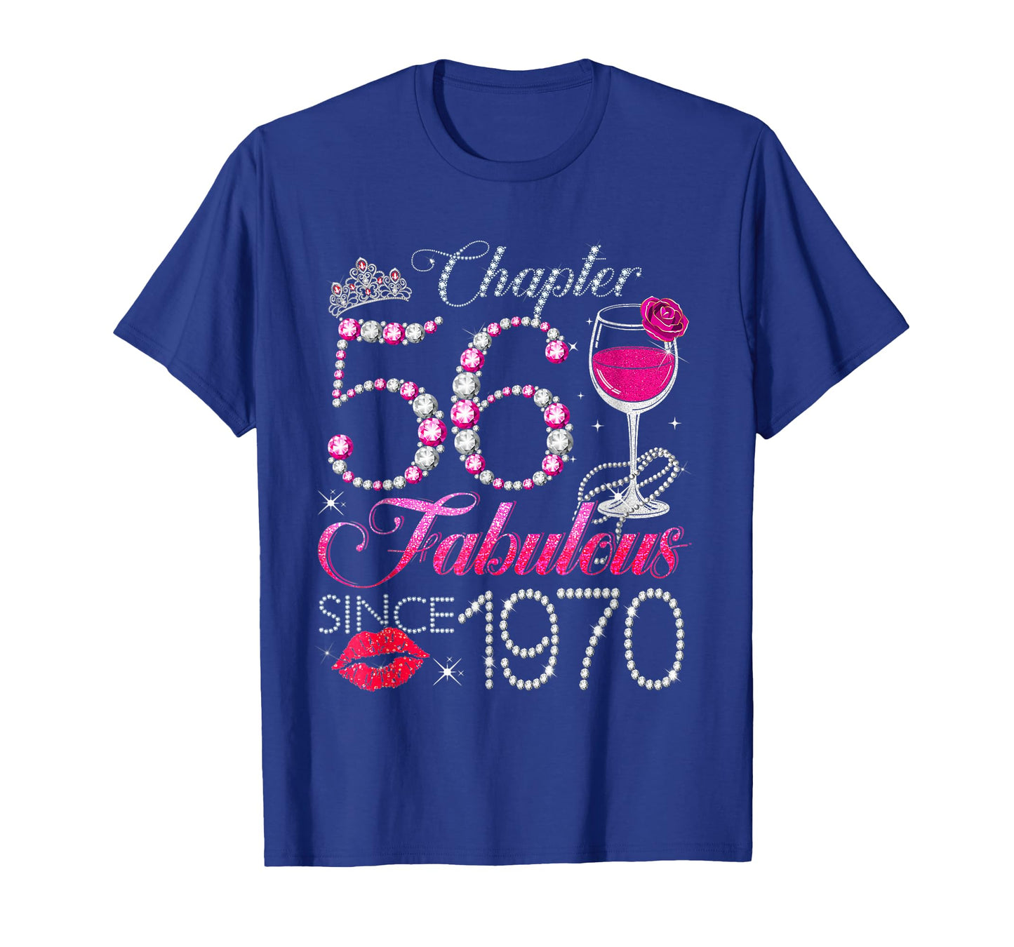 Chapter 56 Fabulous Since 1970 56th Birthday Queen Diamond T-Shirt