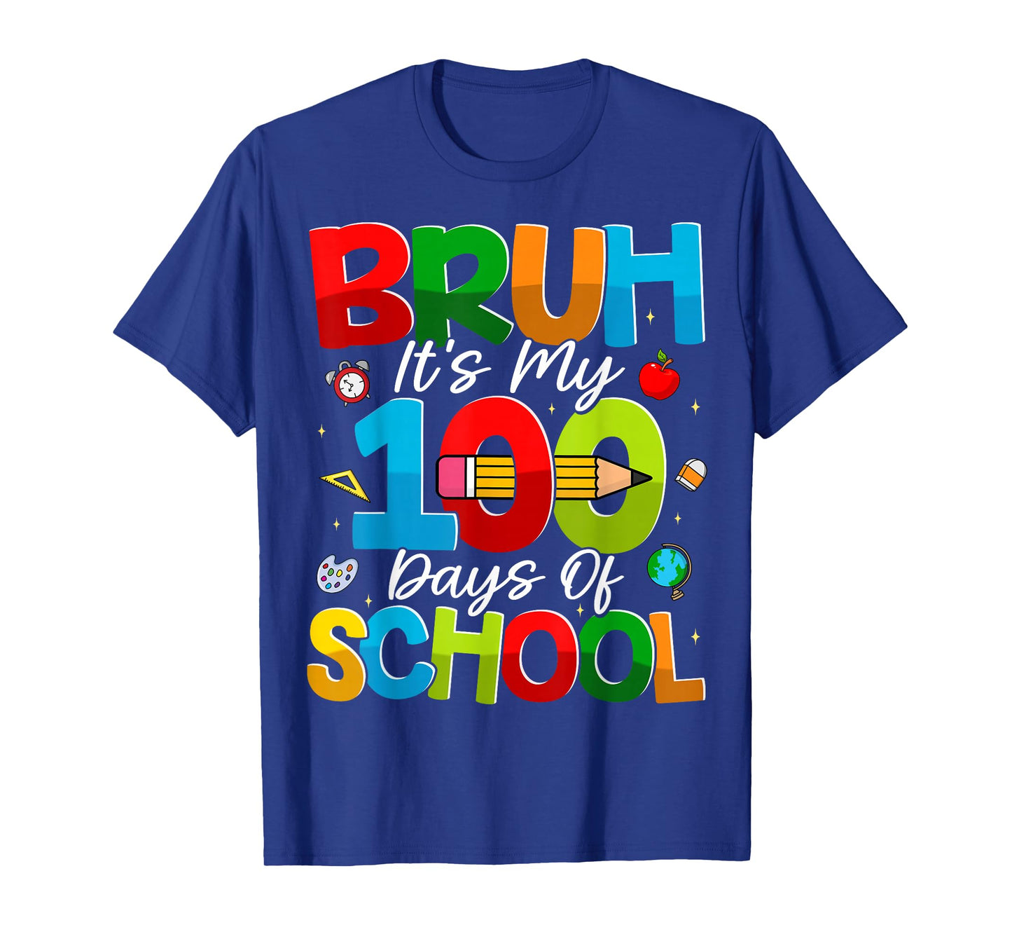 Bruh Its My 100 Days of School Boys Kids 100th Day of School T-Shirt