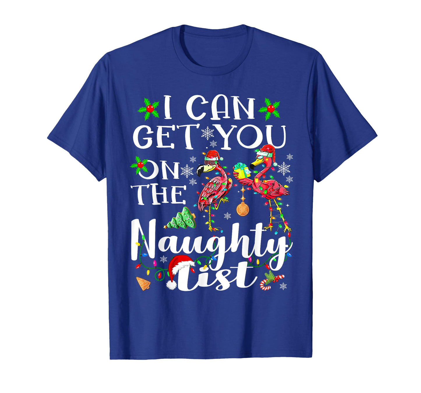 I Can Get You On The Naughty List Flamingo Christmas Lights T-Shirt