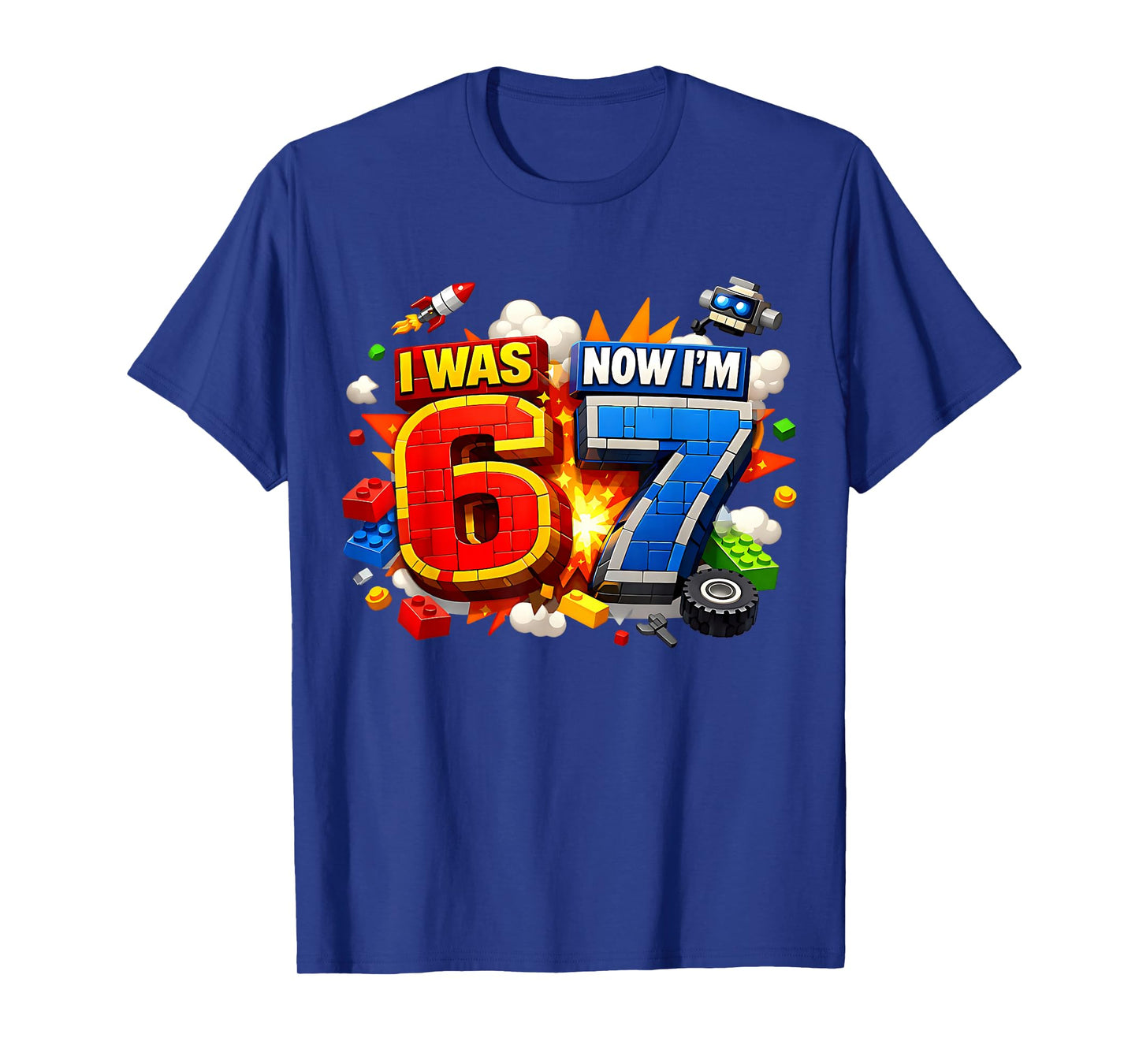 I was 6 Now I'm 7 Birthday 67 Meme Building Brick Kids T-Shirt