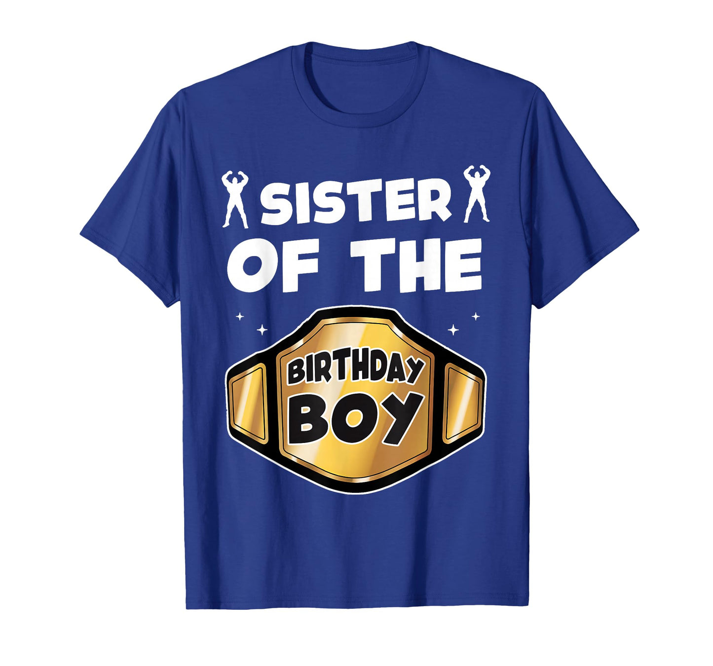 Sister of The Birthday Boy Wrestling Belt Birthday Kids Boys T-Shirt