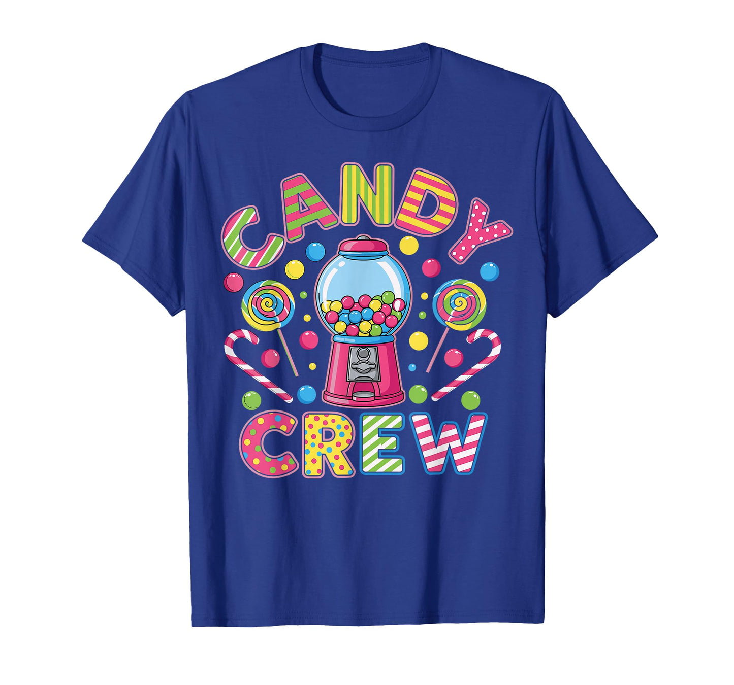 Candy Crew Candy Costume Candyland Sweetie Women T-Shirt