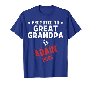 Promoted to Great Grandpa Again 2026 Great Grandpa to Be T-Shirt