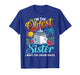 Im The Oldest Sister I Make The Cruise Rules T-Shirt