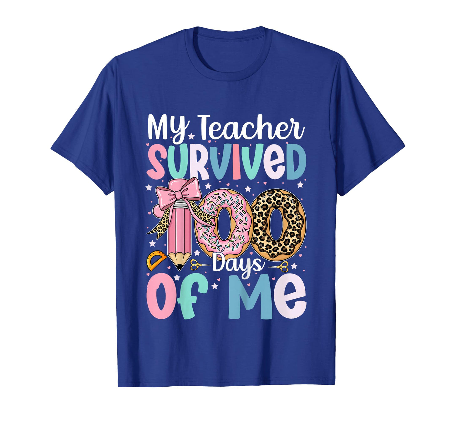 My Teacher Survived 100 Days of Me 100th Day of School Girls T-Shirt