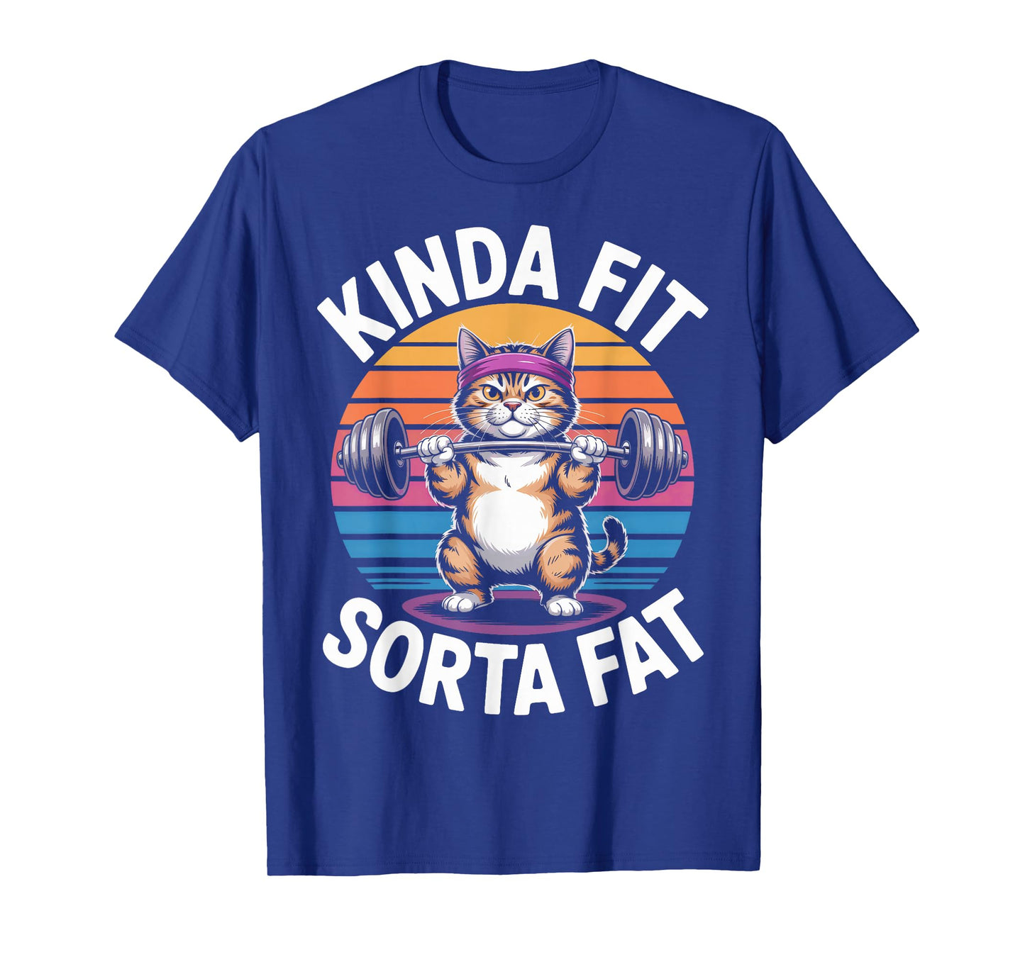 Sorta Fat Kinda Fit Weightlifting Cat Gym Animal Lover T-Shirt