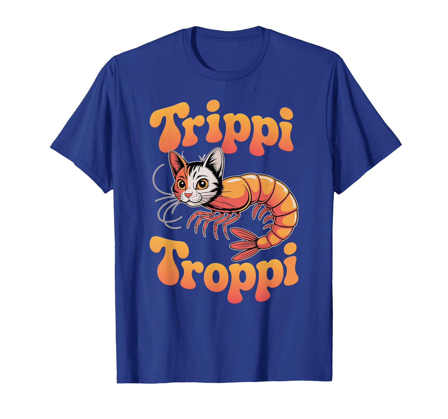 Trippi Troppi Shrimp Cat Italian Brainrot Retro 70s Meme T-Shirt