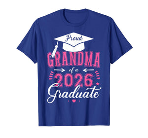 Proud Grandma of a Class of 2026 Graduate for Graduation T-Shirt