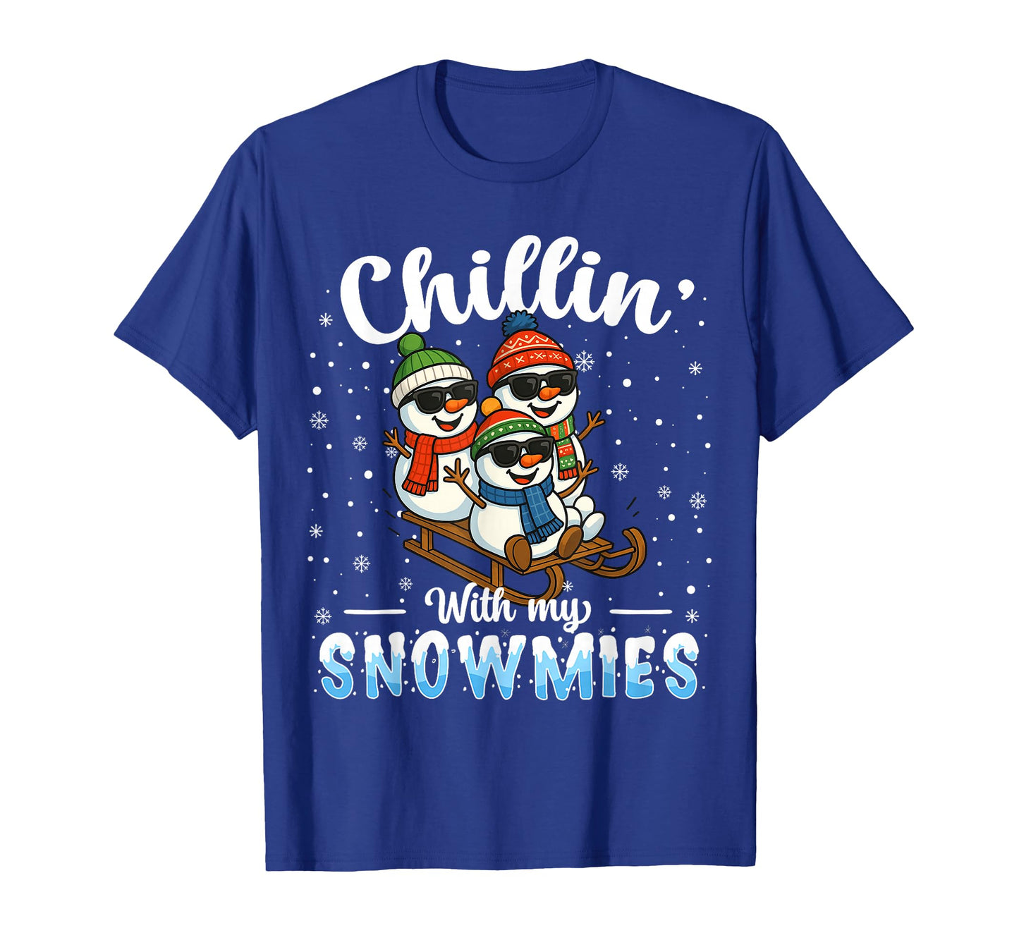 Chillin with My Snowmies Funny Snowman Christmas Kids Boys T-Shirt