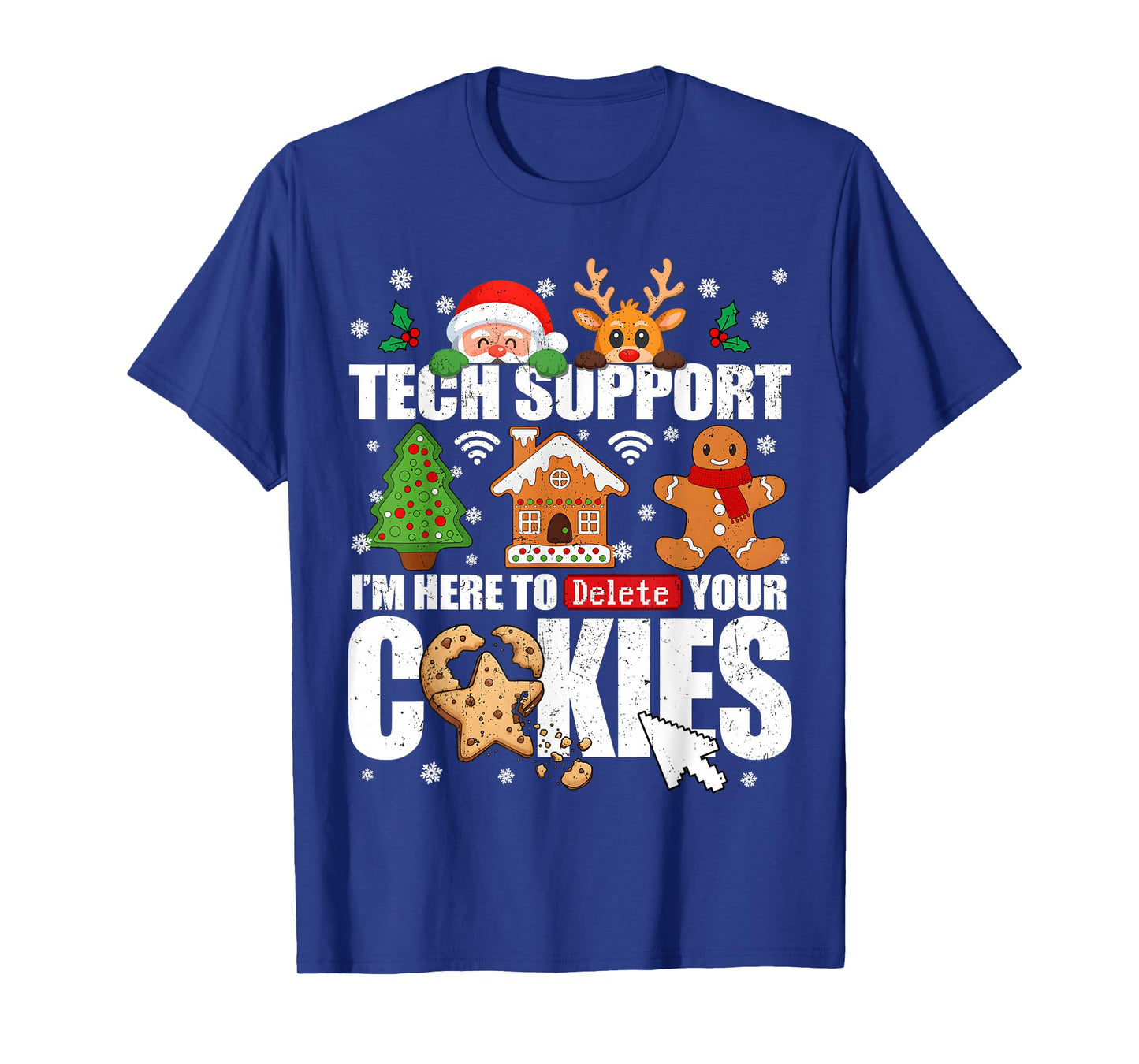 Tech Support Delete Your Cookies Men Ugly Christmas IT Nerd T-Shirt