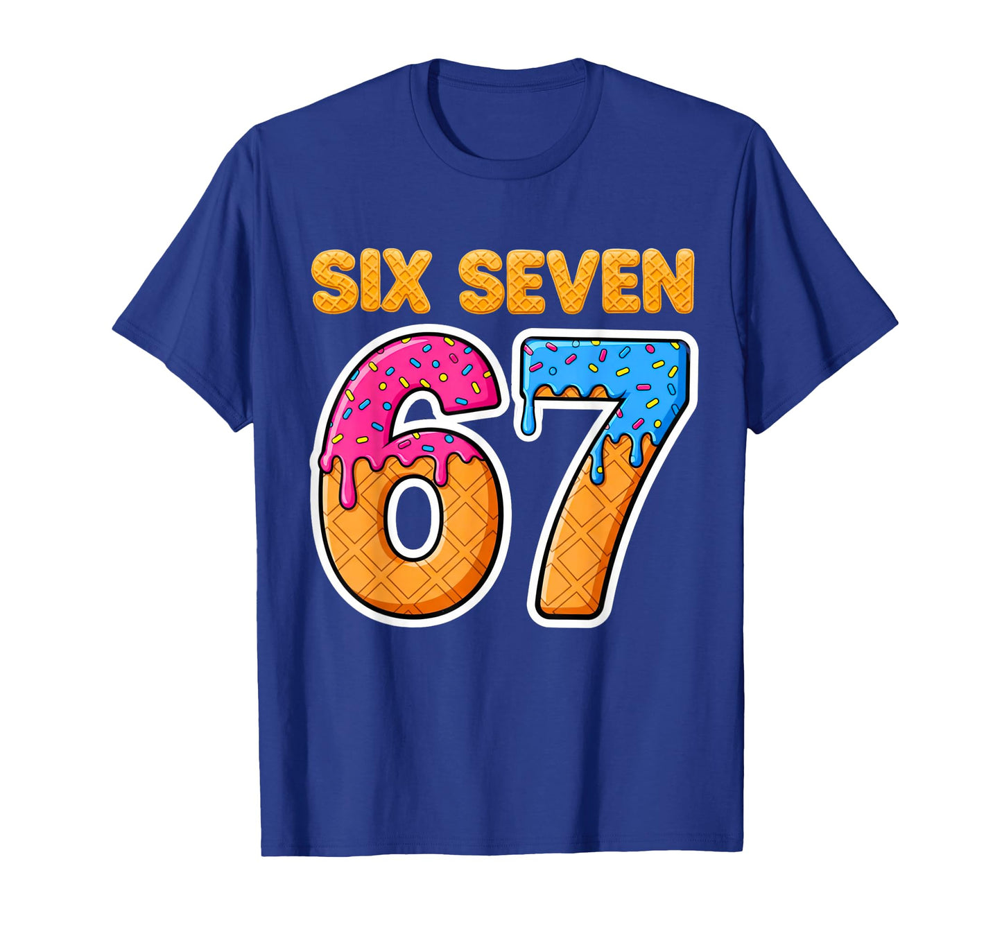 Six Seven Ice Cream Drip Gen Alpha Slang Funny 6 7 Meme T-Shirt