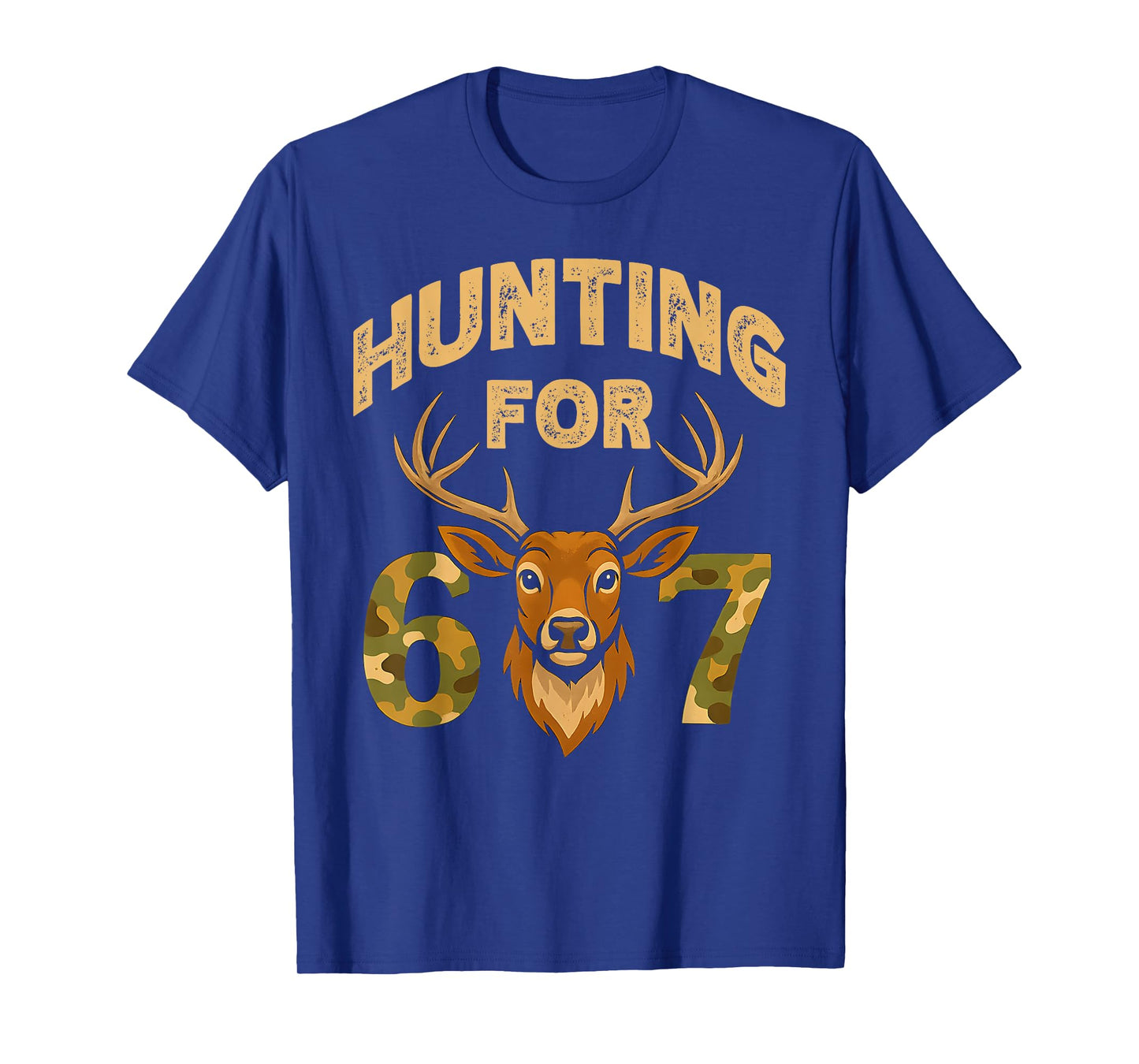 Funny 67 Camo Deer Hunting-Themed 6 7 Meme Boys Kids 6-7 T-Shirt