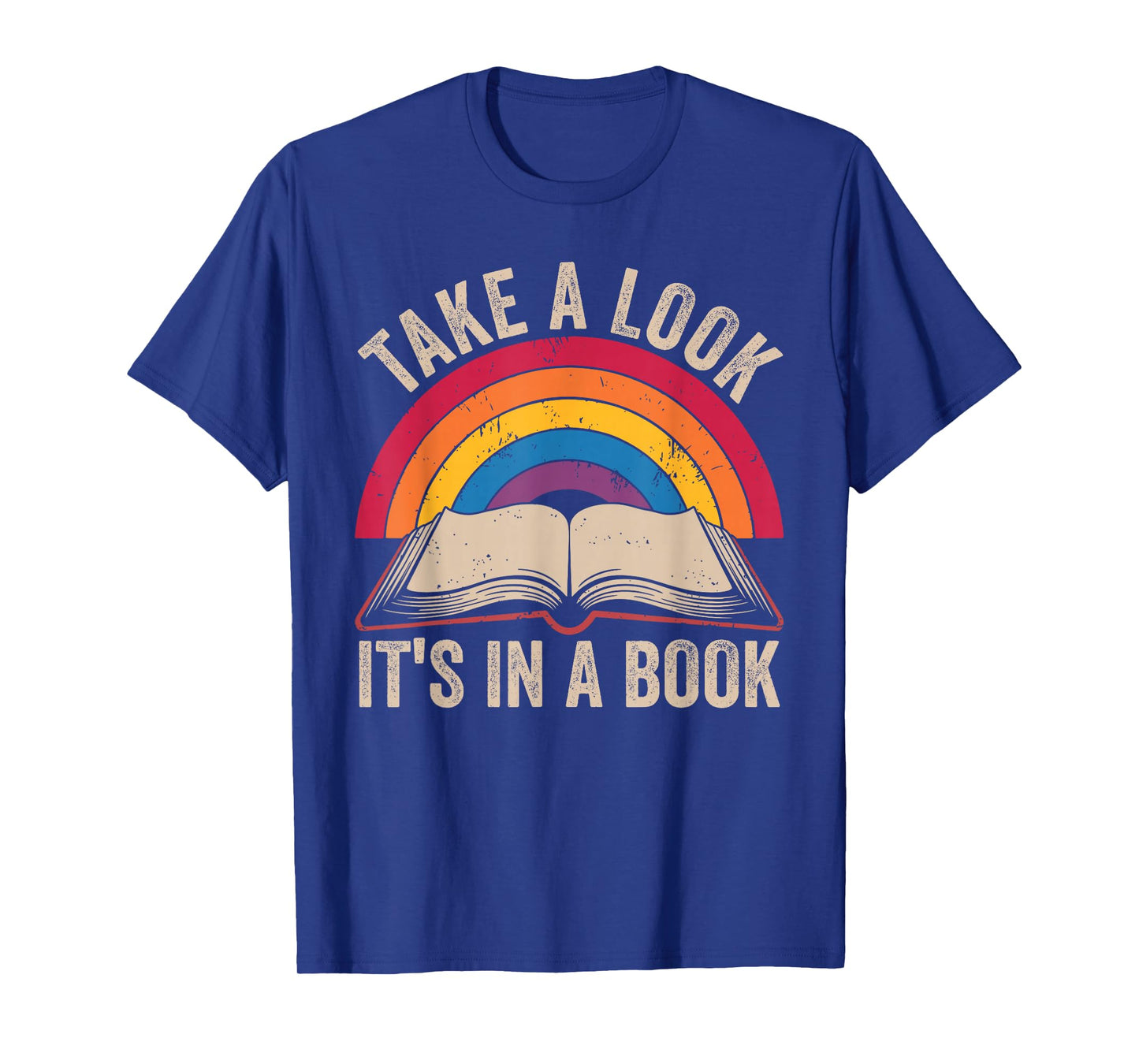 Retro Vintage Rainbow Take a Look It’s in a Book Reading T-Shirt