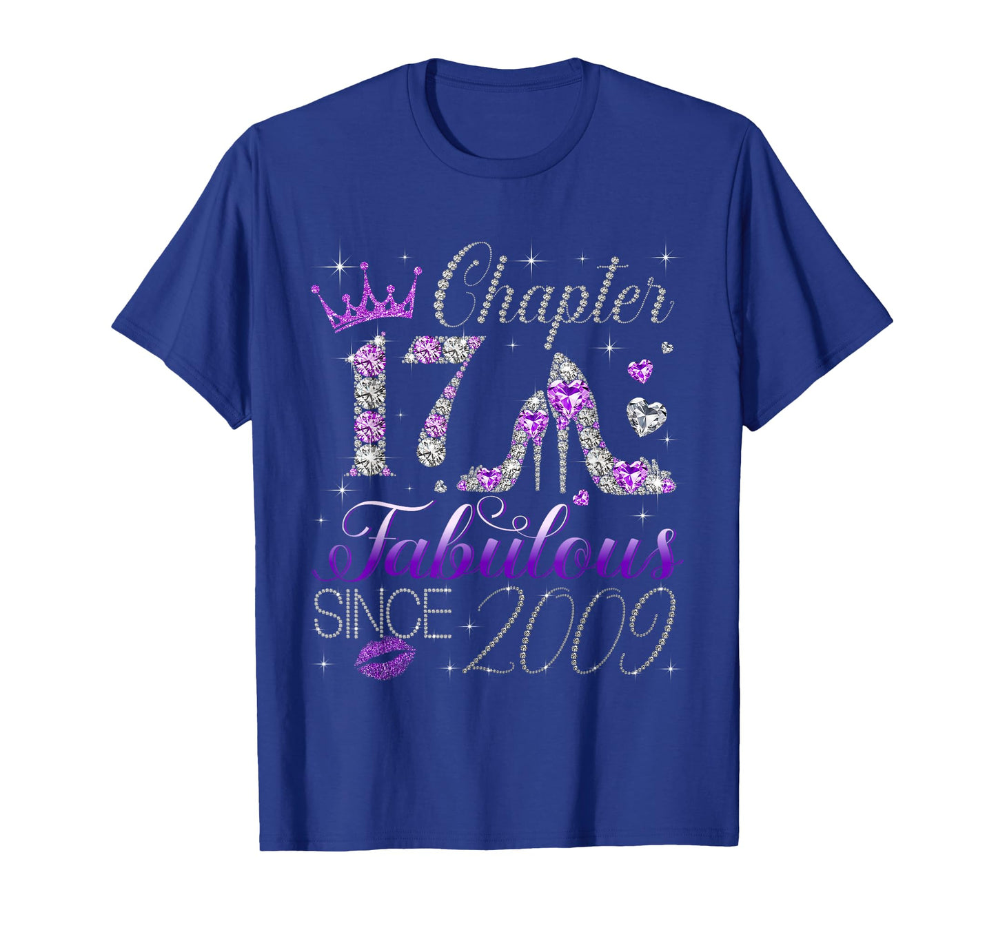 Chapter 17 Fabulous Since 2009 17Th Birthday Women Girls T-Shirt