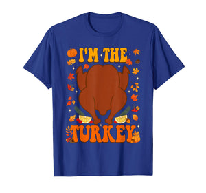 I Love Stuffing The Turkey I'm The Turkey Thanksgiving Women T-Shirt
