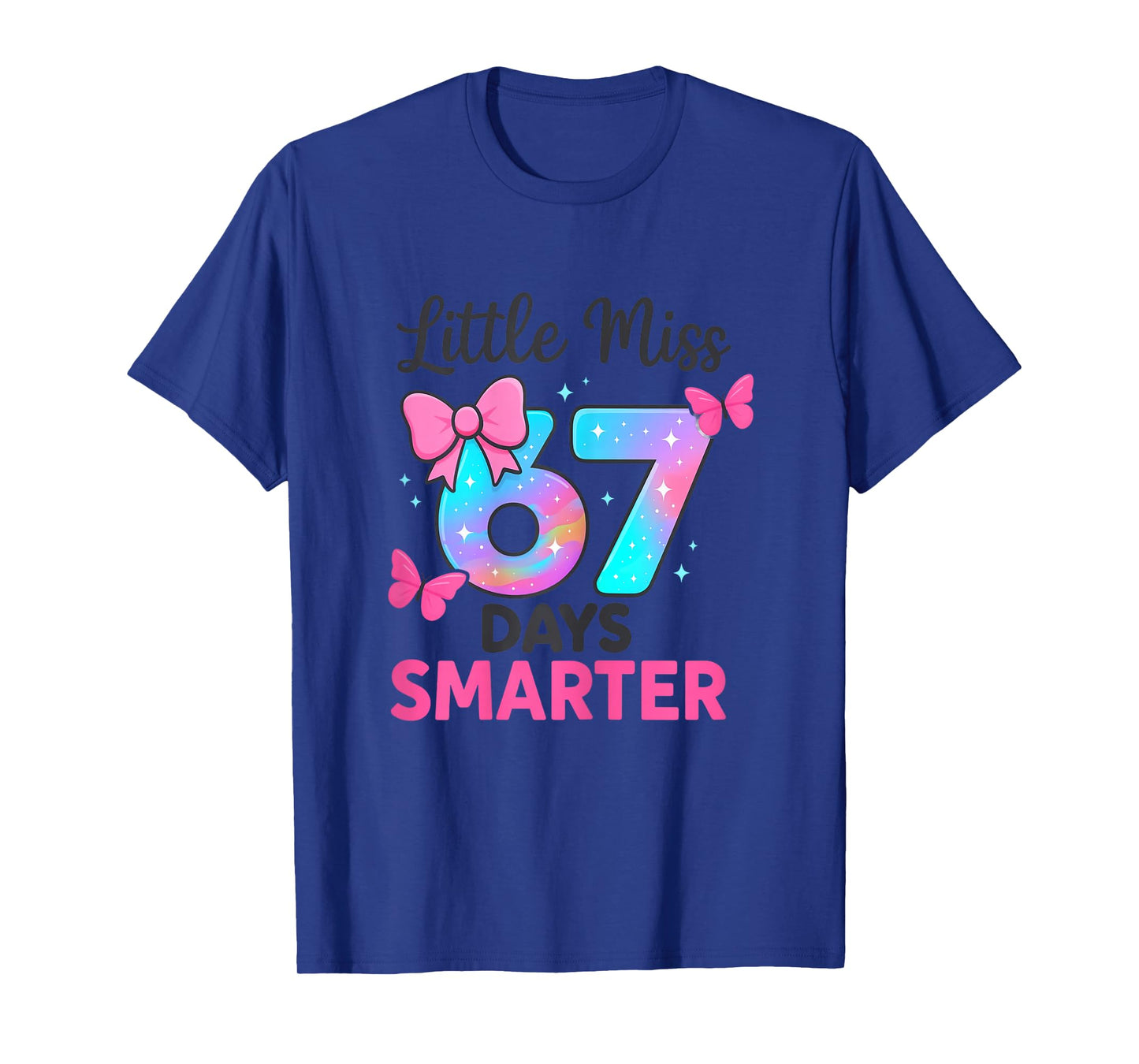 Little Miss 67 Days Smarter Kids Girls 100th Day of School T-Shirt