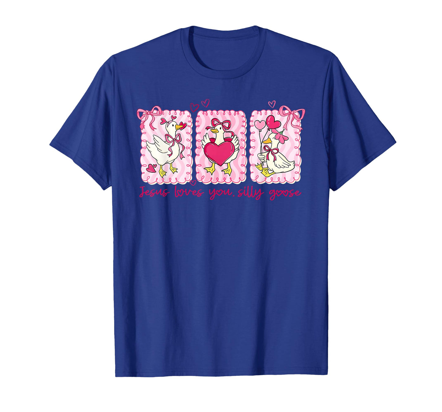 Preppy Valentine Jesus Loves You Silly Goose Girl Women T-Shirt
