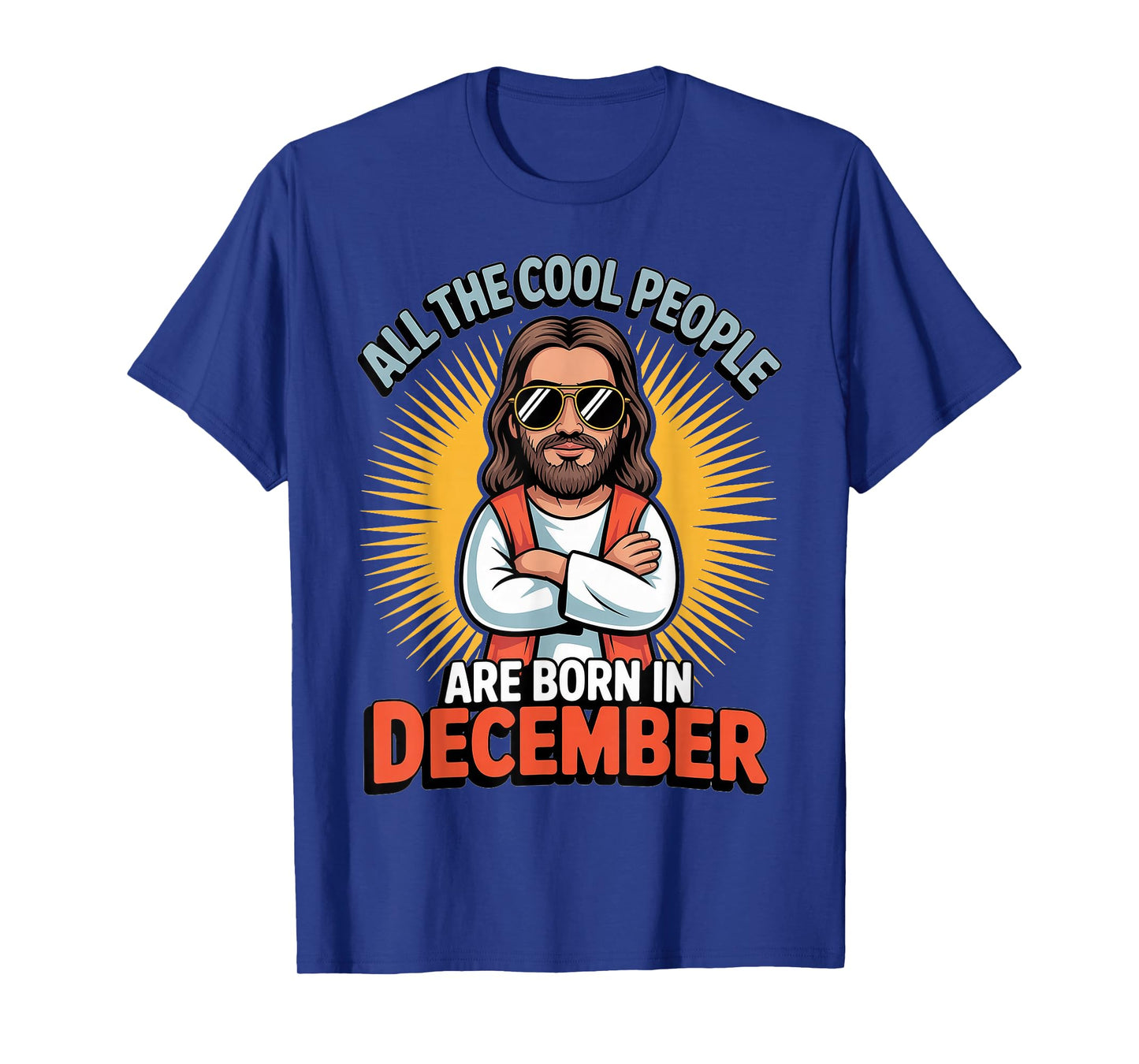 Christmas Cool People are Born in December Jesus Birthday T-Shirt