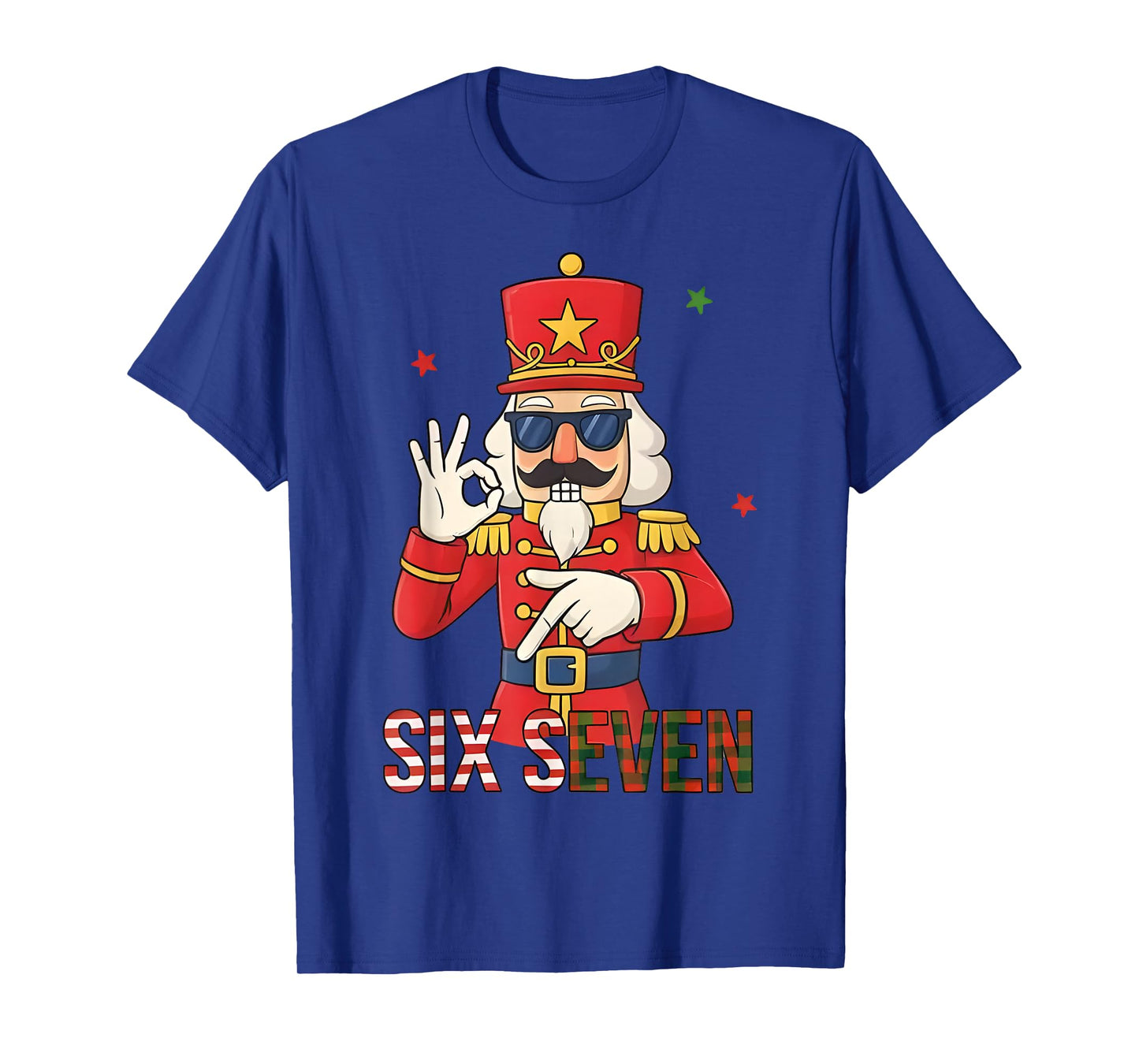 Nutcracker 67 Six Seven Christmas Meme Humor Men Women T-Shirt