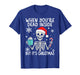 Funny Skeleton Christmas Shirt When You’re Dead Inside Adult T-Shirt