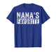 Nana’s Favorite Cute Family Grandchild Quote Proud Grandma T-Shirt