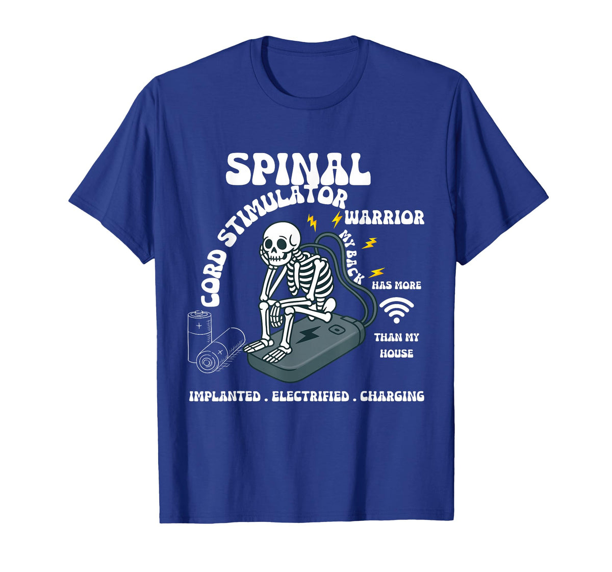 Spinal Cord Stimulator Warrior My Back Implanted Electrified T-Shirt