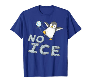 No Ice Funny T-Shirt
