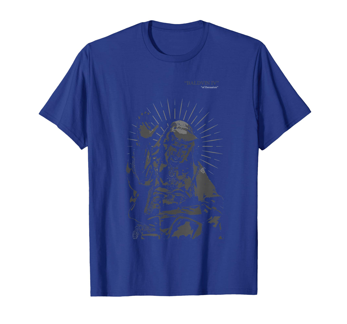 Sliver Mask King Baldwin IV Meme The Leper King Warrior T-Shirt