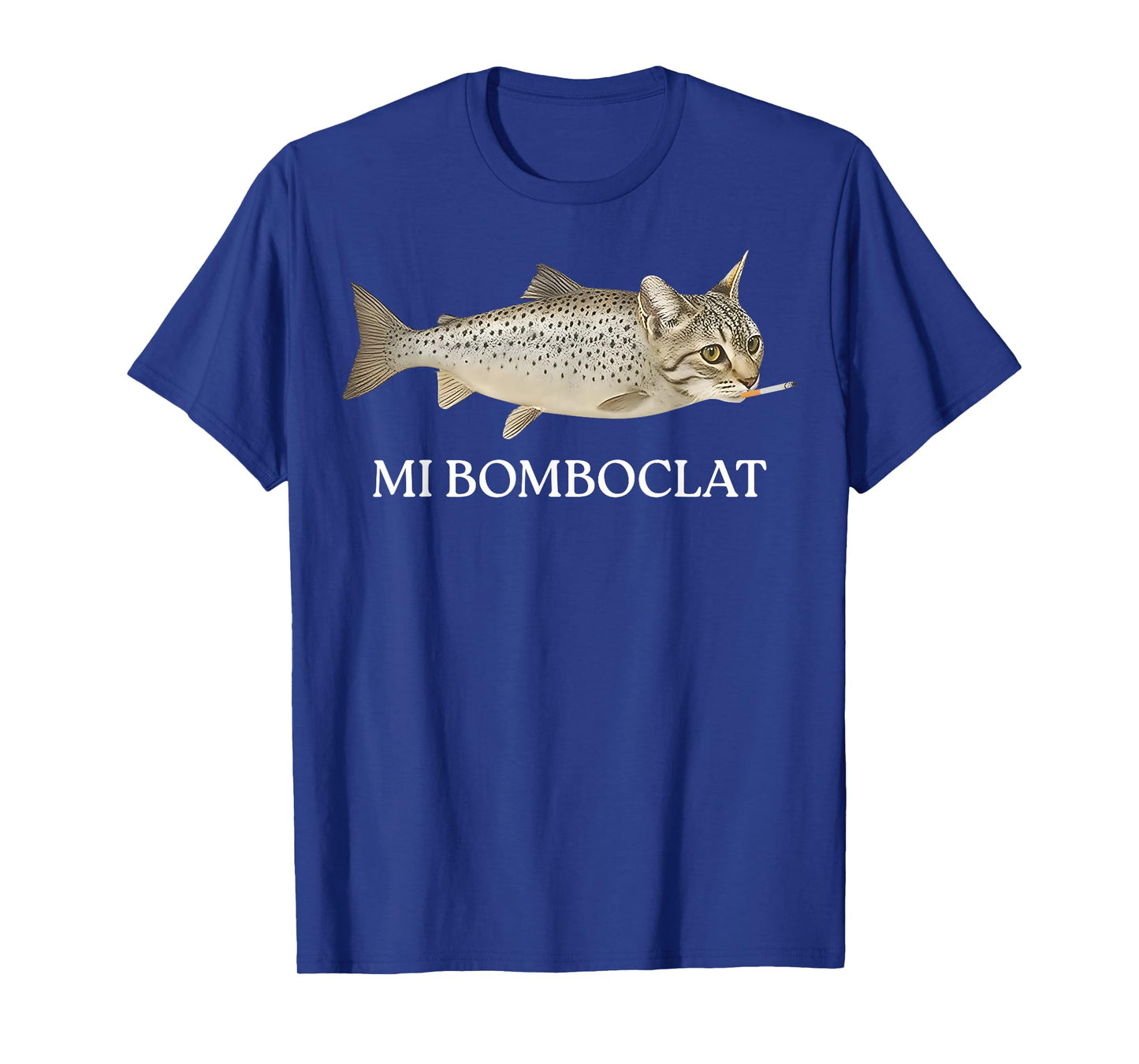 Bomboclat Fish Cat Meme Mi Bomboclat Silly Stupid Brainrot T-Shirt