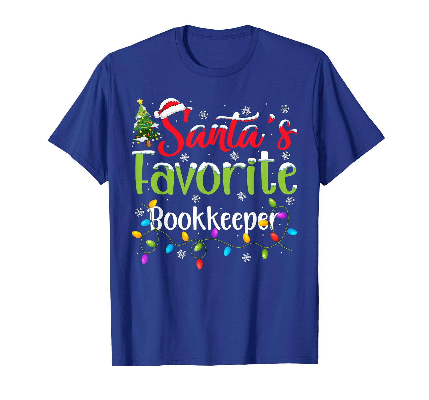 Santa Favorite Bookkeeper Christmas Lights Funny Family Xmas T-Shirt