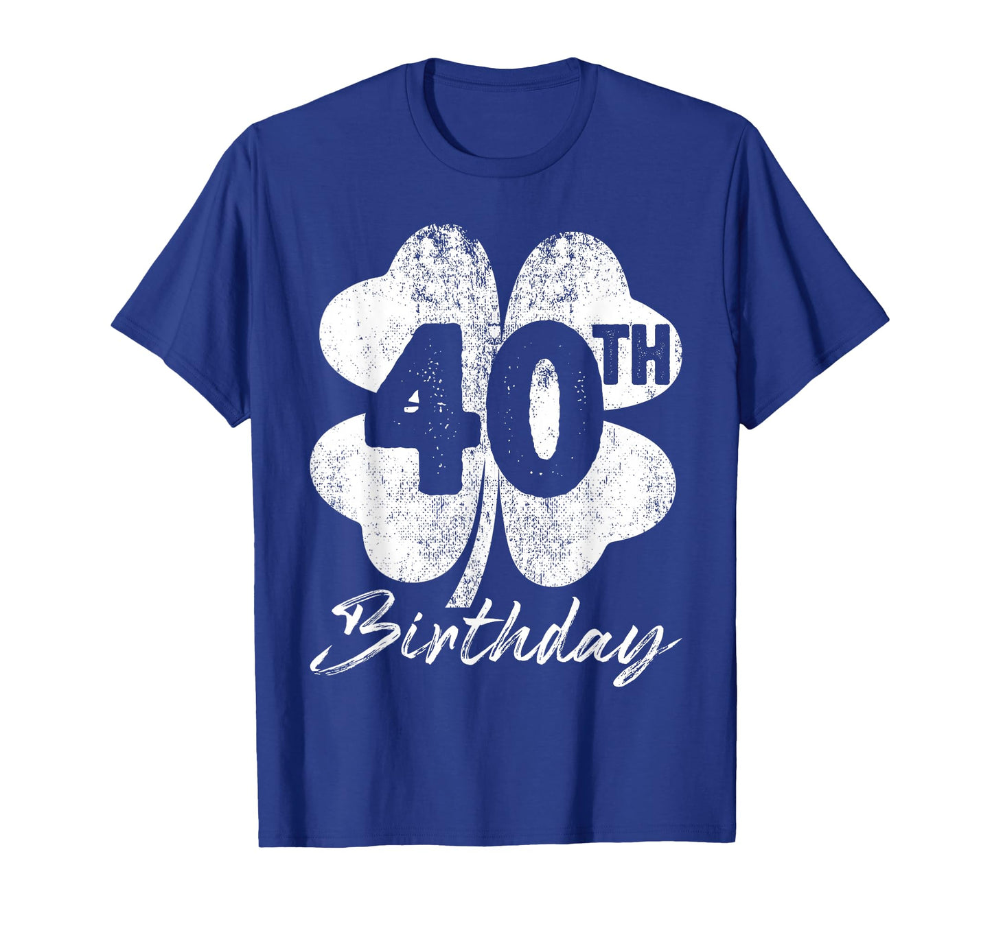 Funny 40th Birthday Shamrock St Patrick's Day Boys Girls T-Shirt
