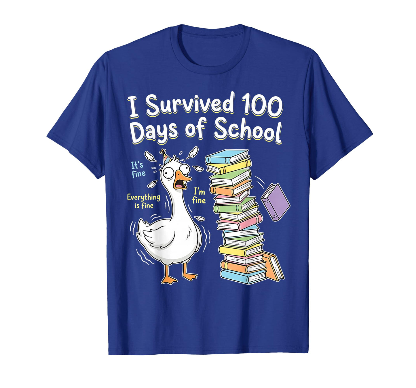I Survived 100 Days of School Funny Goose 100th Day Teacher T-Shirt