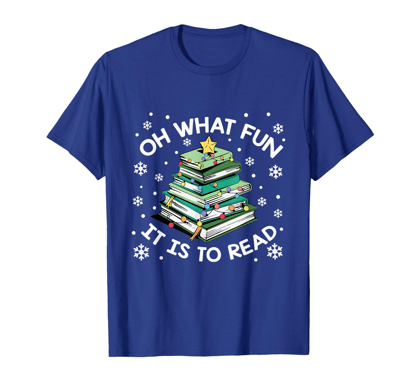 Oh What Fun It is to Read Christmas Book Lover Librarian T-Shirt
