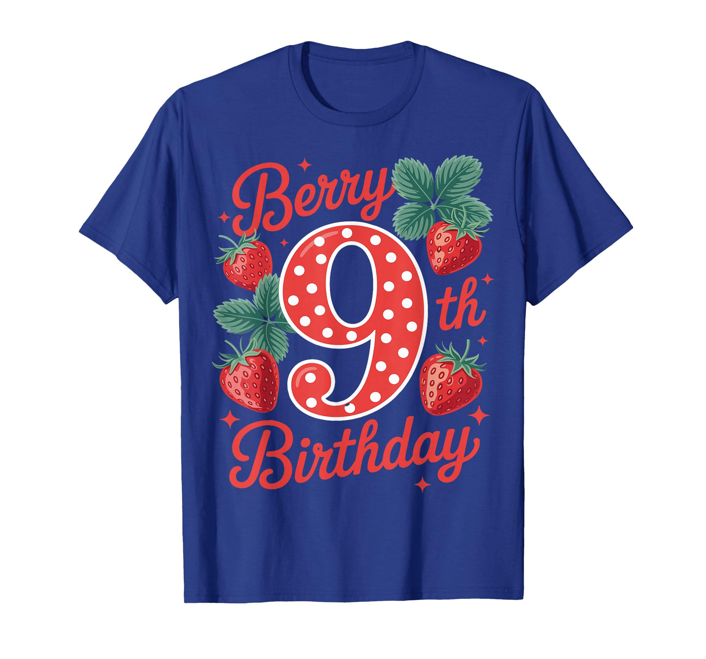 Kids Age 9 Strawberry Fruit Berry 9th Birthday Girl Sweet T-Shirt